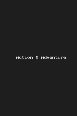 Action & Adventure